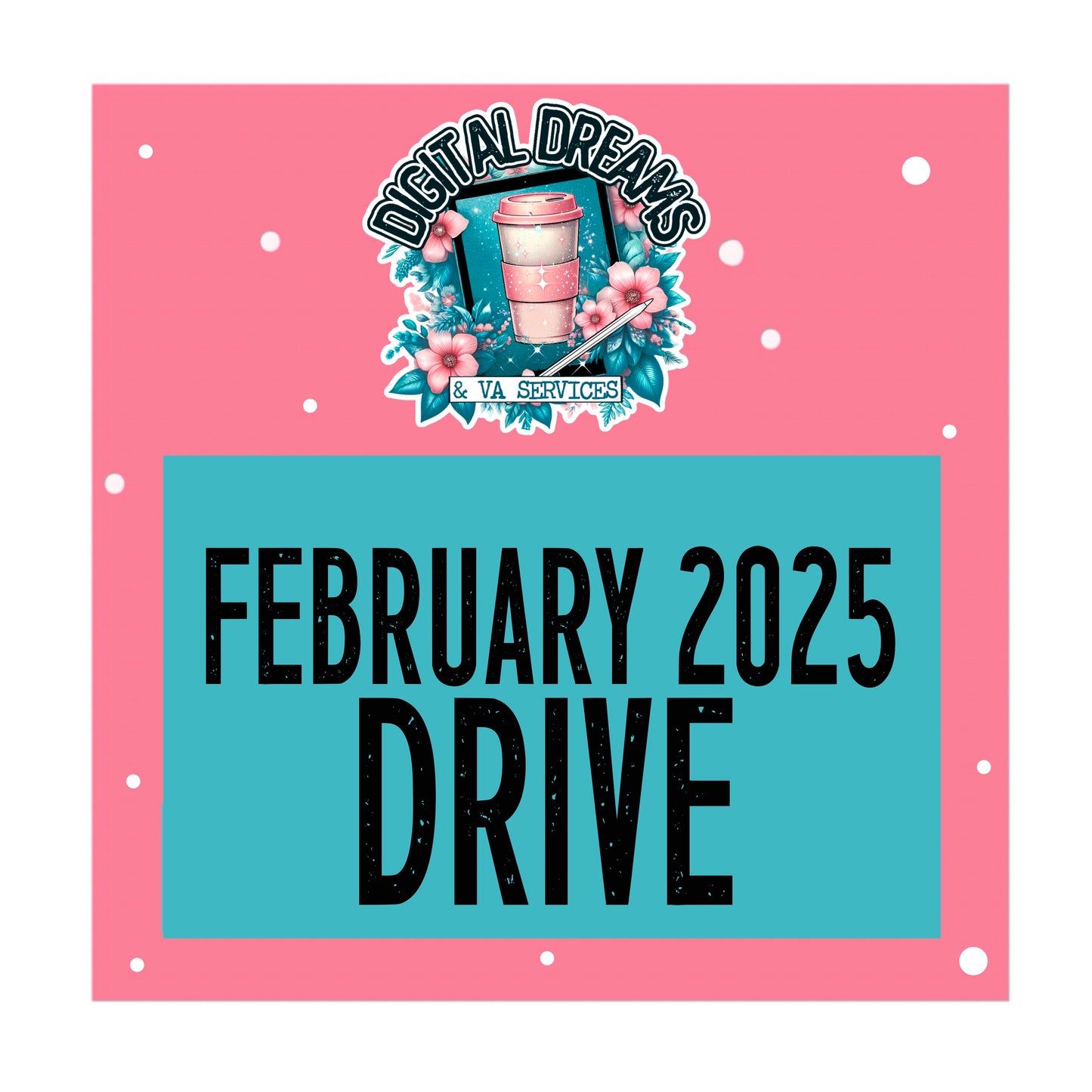 FEBRUARY 2025 DRIVE