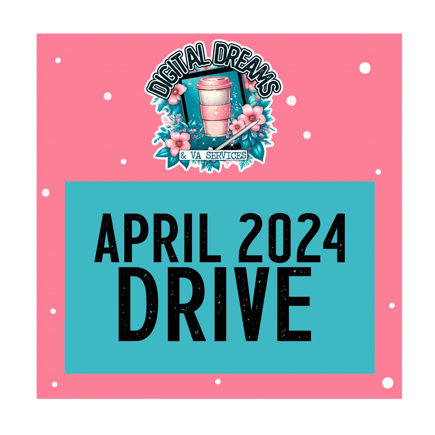APRIL 2024 DRIVE