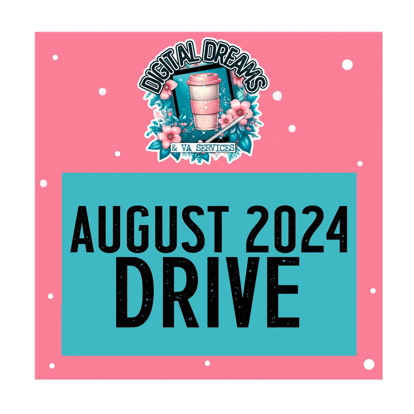 AUGUST 2024 DRIVE