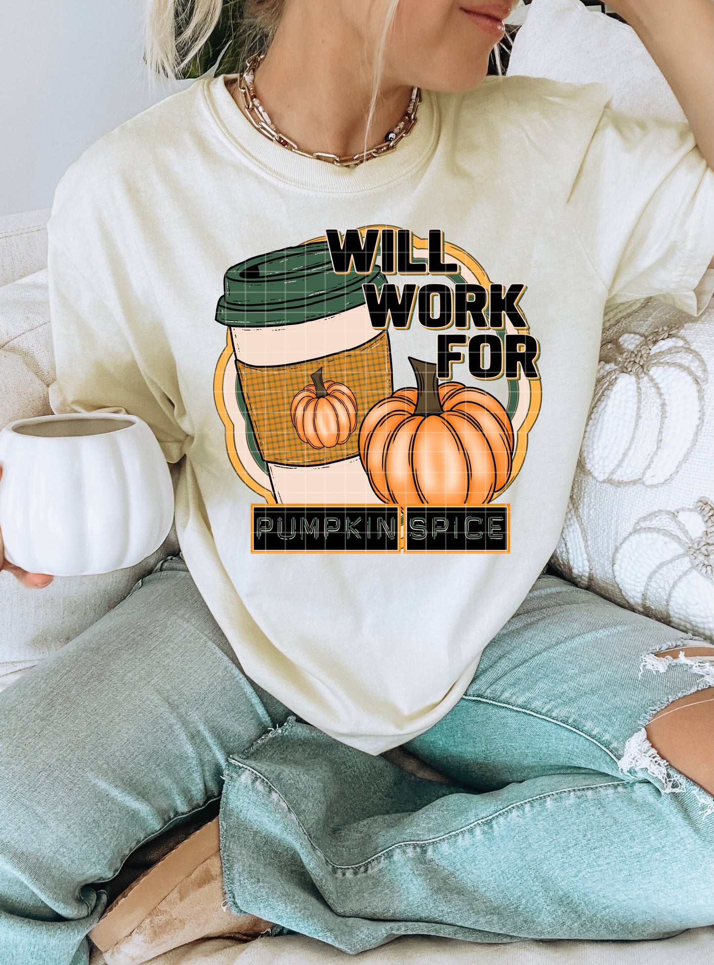 WILL WORK FOR PUMPKIN SPICE PNG DESIGN
