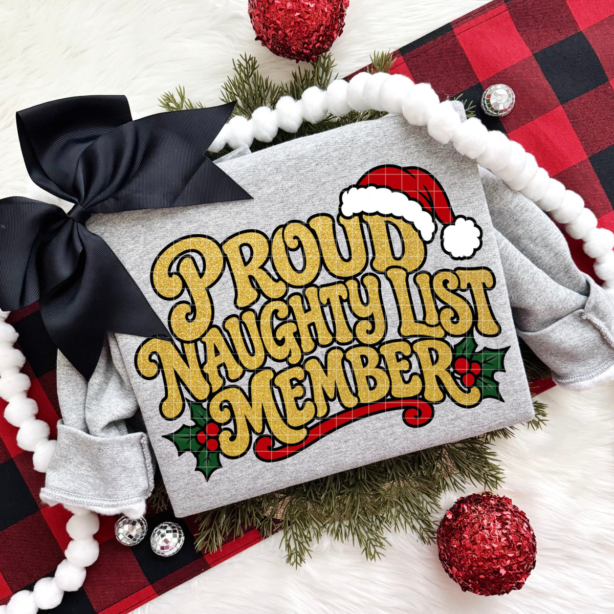 PROUD NAUGHTY LIST MEMBER PNG DESIGN