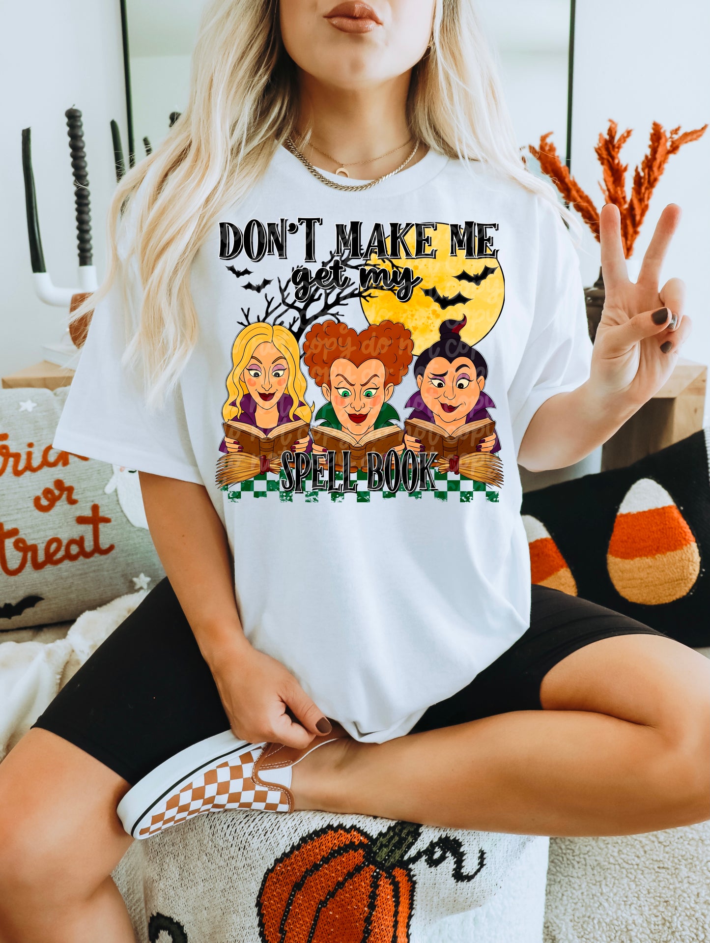 DON'T MAKE ME GET MY SPELL BOOK PNG DESIGN