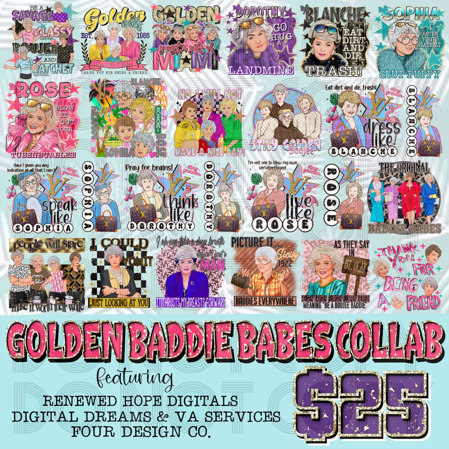 GOLDEN BADDIE BABES COLLAB W/ RENEWED HOPE DIGITALS & FOUR DESIGNS CO