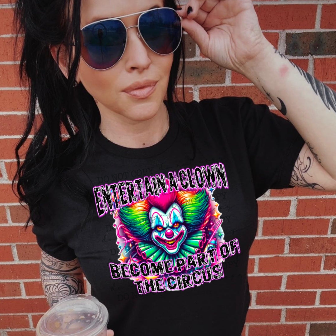 ENTERTAIN A CLOWN PNG DESIGN
