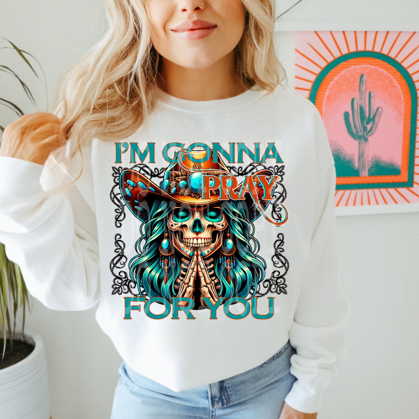 I'M GONNA PRAY FOR YOU PNG DESIGN