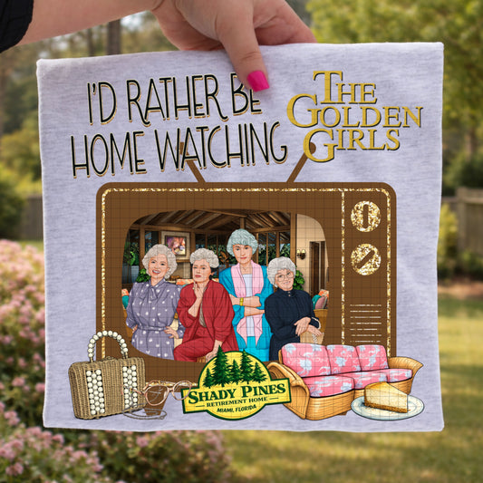 I'D RATHER BE HOME WATCHING GG PNG DESIGN