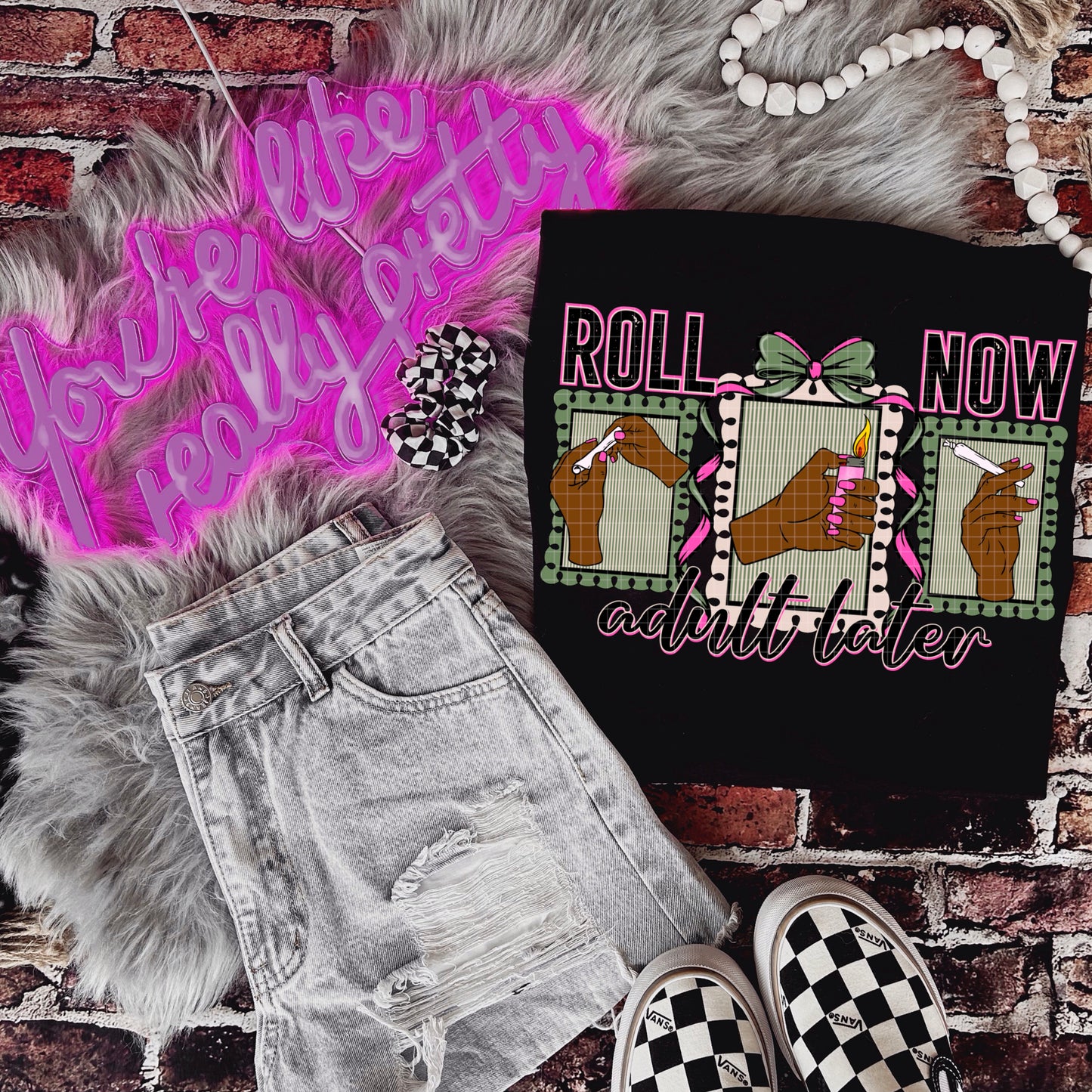 ROLL NOW ADULT LATER PNG DESIGN