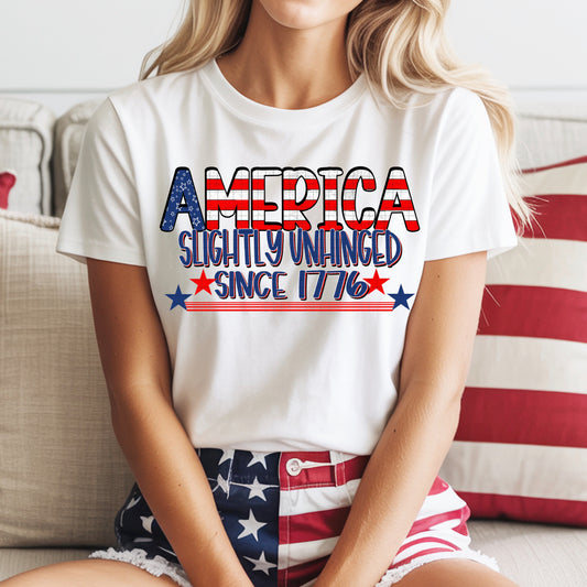 SLIGHTLY UNHINGED SINCE 1776 PNG DESIGN