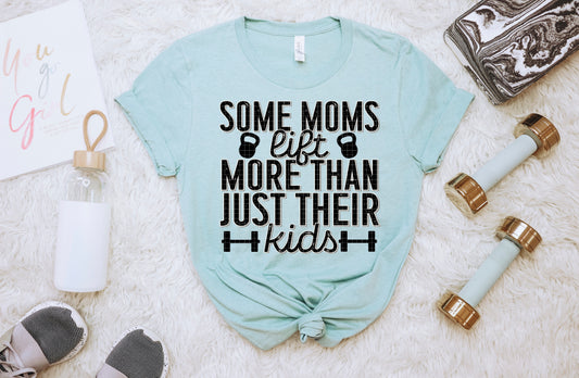SOME MOMS LIFT PNG DESIGN