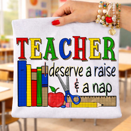 TEACHER RAISE & A NAP PNG DESIGN