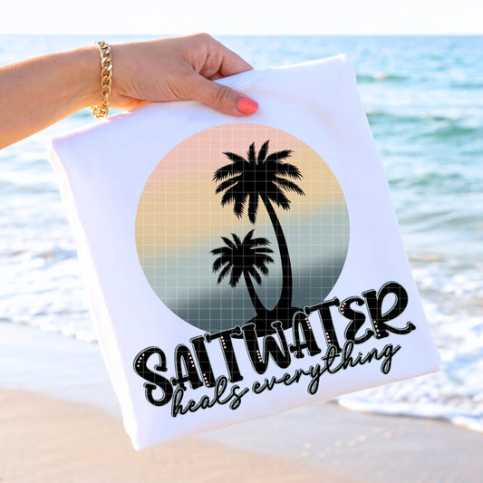 SALTWATER HEALS EVERYTHING PNG DESIGN