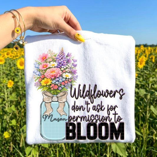 WILDFLOWERS DON'T ASK PNG DESIGN