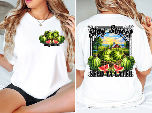 STAY SWEET WATERMELON PNG DESIGN
