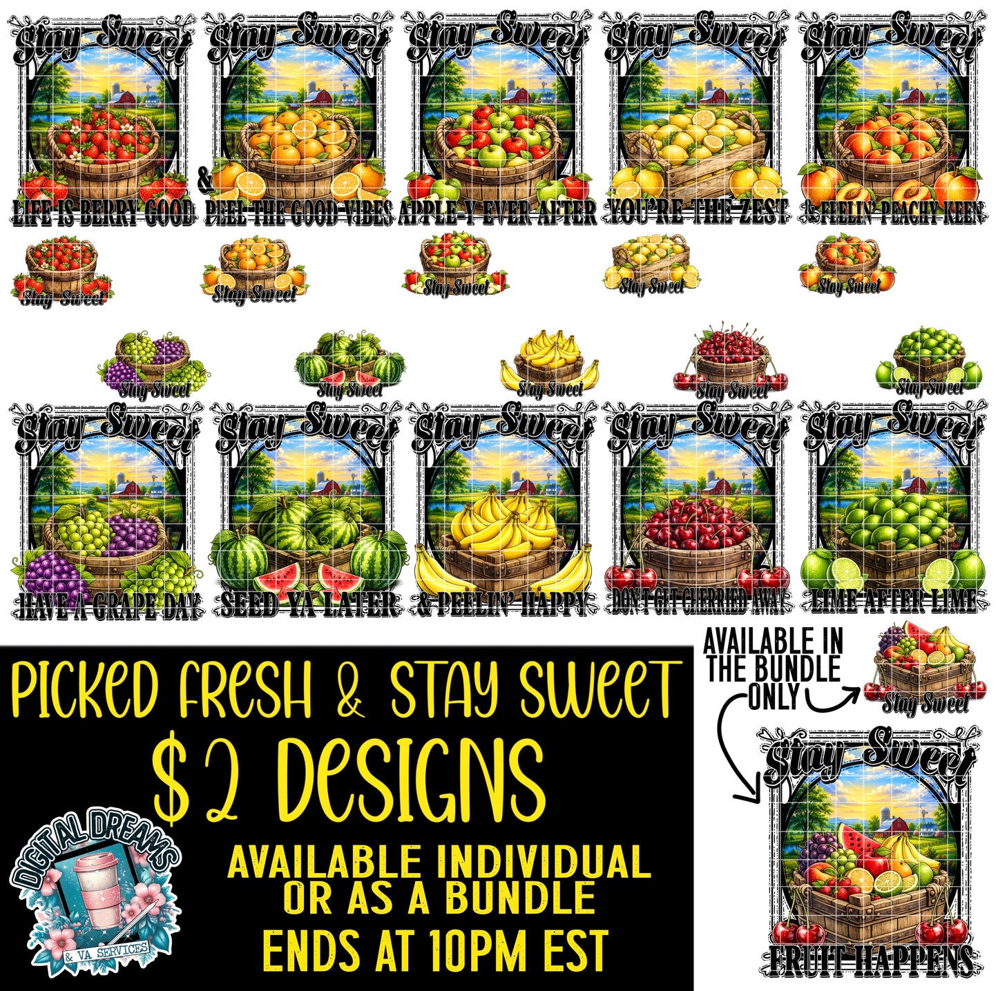 PICKED FRESH & STAY SWEET $2 DESIGN BUNDLE - 5/20