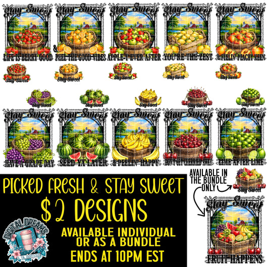 PICKED FRESH & STAY SWEET $2 DESIGN BUNDLE - 5/20