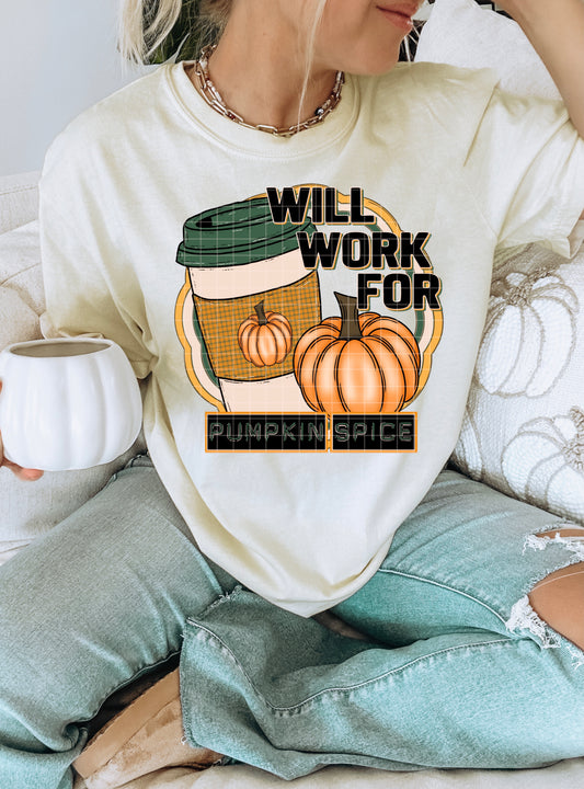 WILL WORK FOR PUMPKIN SPICE PNG DESIGN