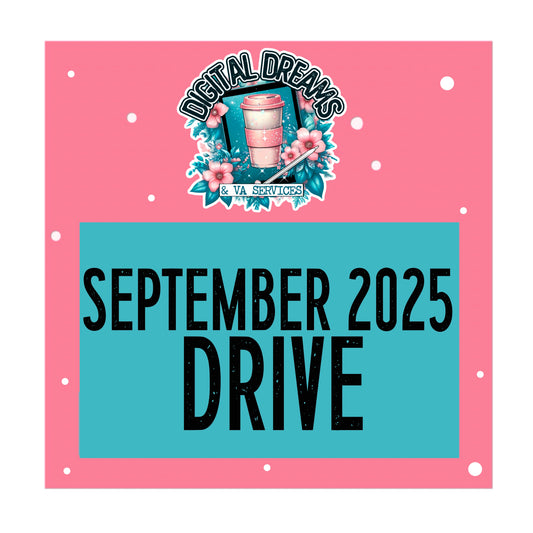 SEPTEMBER 2025 DRIVE