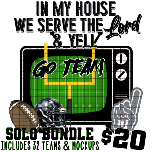 IN MY HOUSE 🏈 SOLO BUNDLE