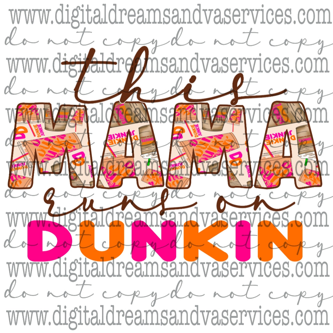 THIS MAMA RUNS ON PNG DESIGN