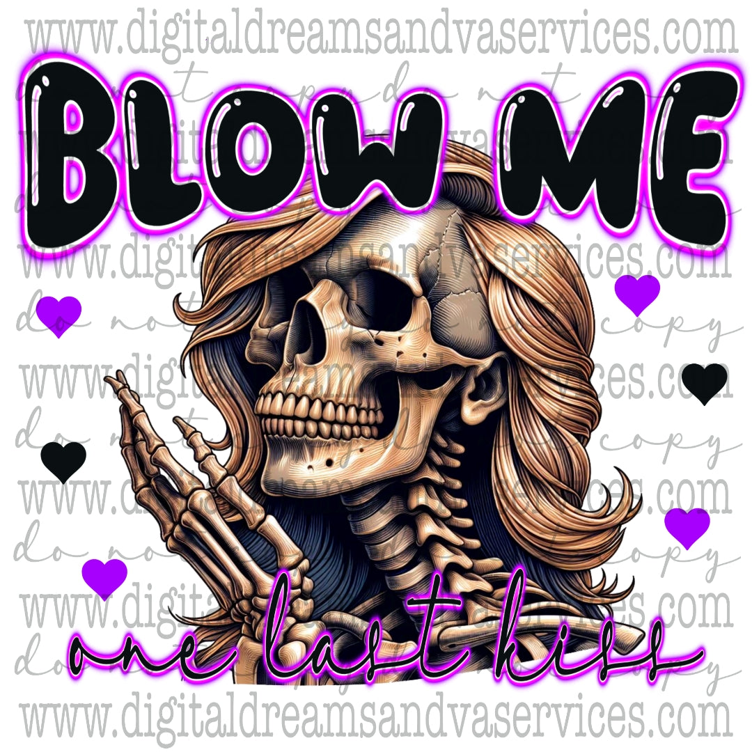 BLOW ME PNG DESIGN