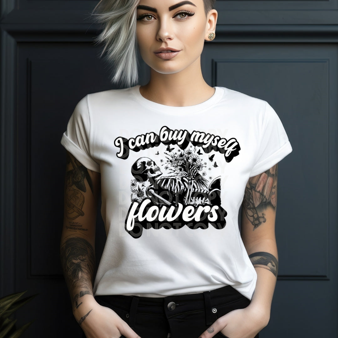 I Can Buy Myself Flowers PNG DESIGN