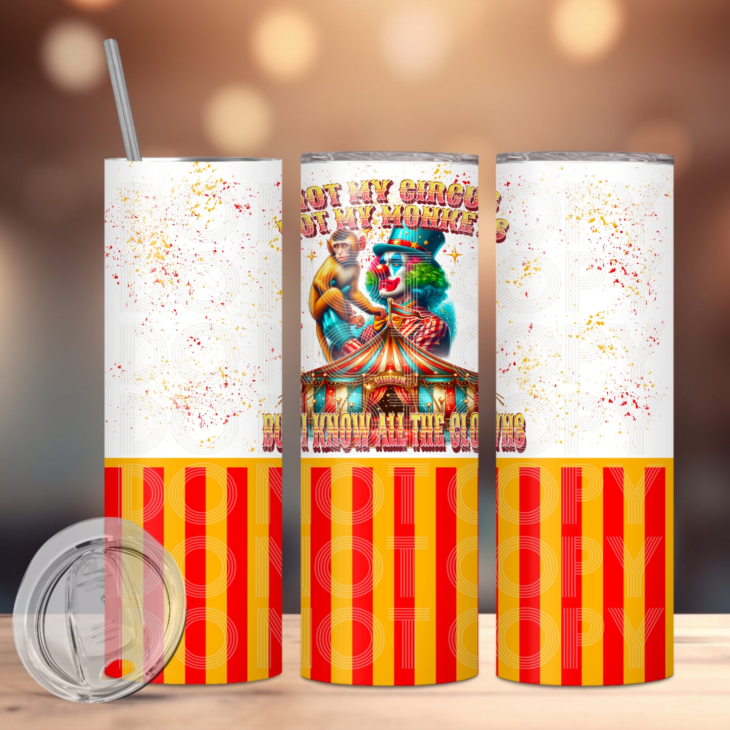 I KNOW ALL THE CLOWNS TUMBLER PNG DESIGN