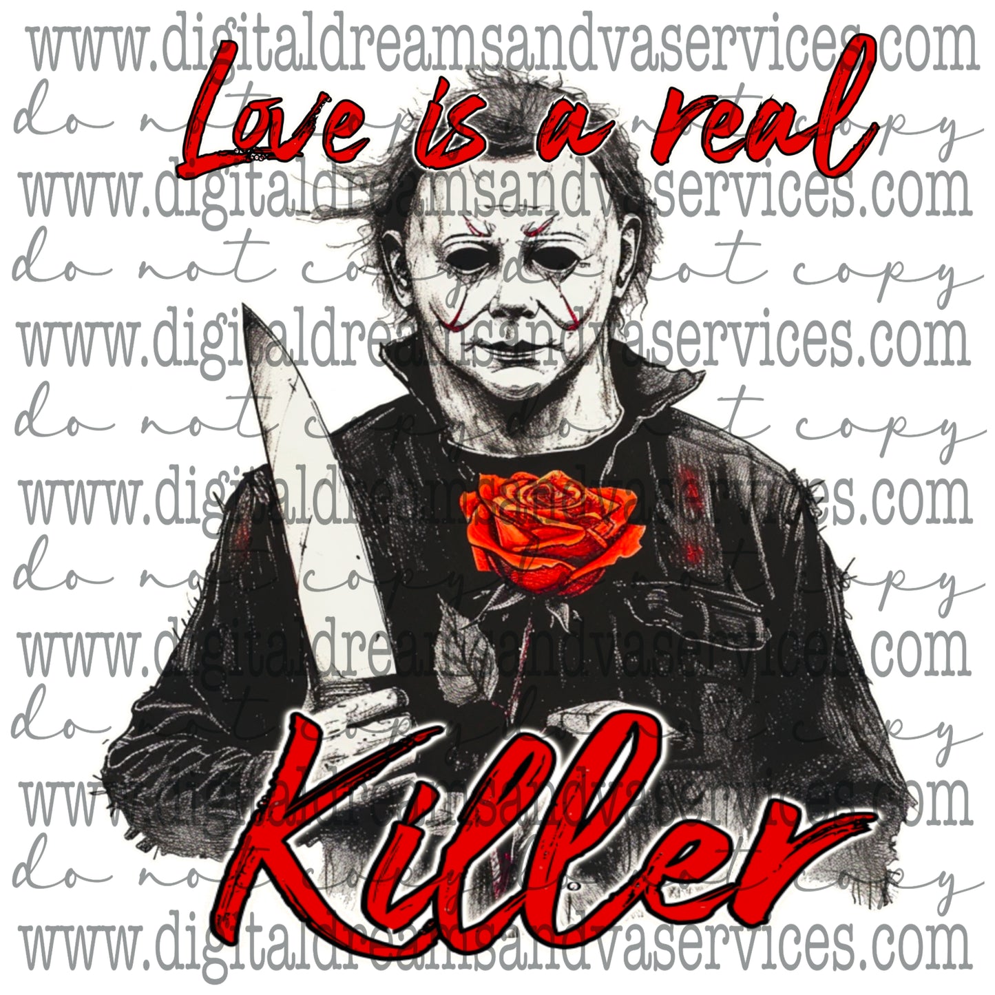 LOVE IS A REAL KILLER PNG DESIGN