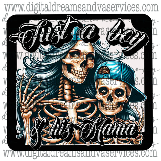 JUST A BOY AND HIS MAMA PNG DESIGN