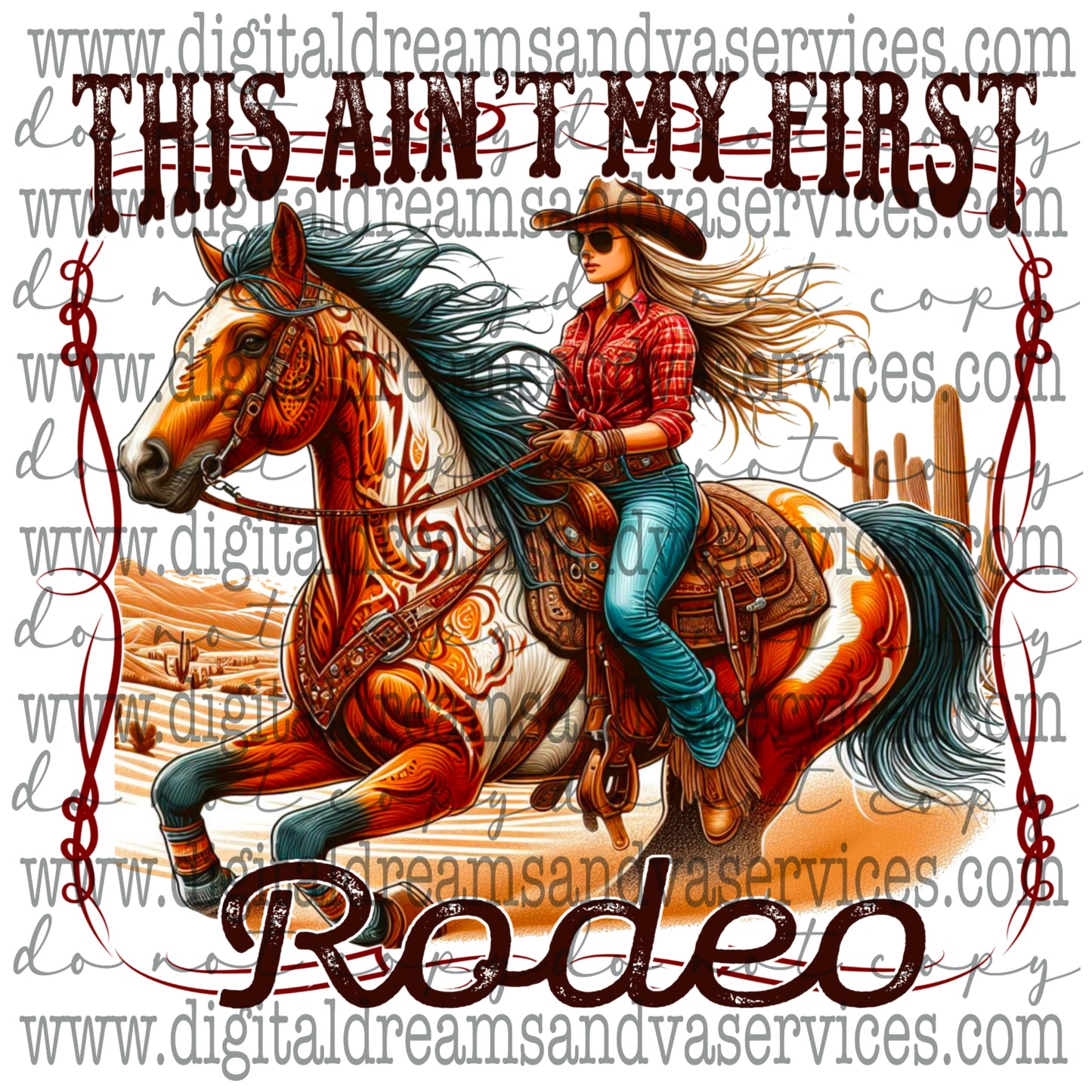 THIS AIN'T MY FIRST RODEO PNG DESIGN