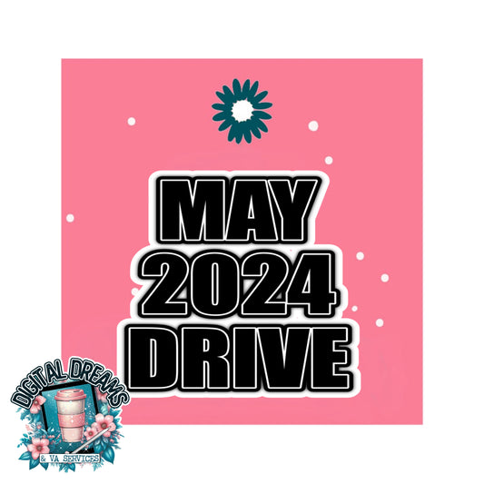 MAY 2024 DRIVE