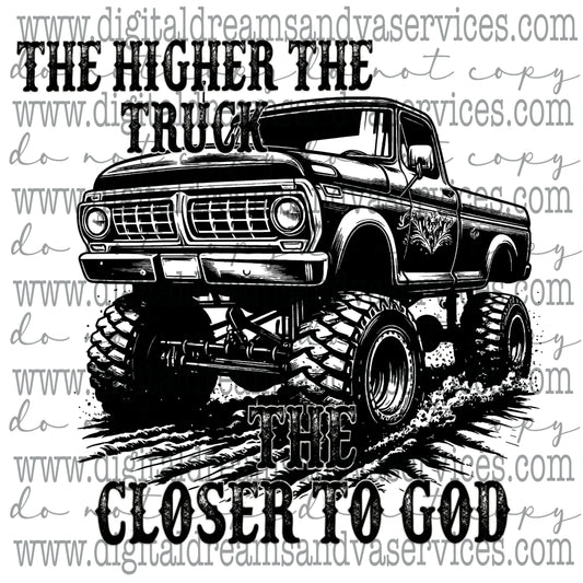 THE HIGHER THE TRUCK PNG DESIGN