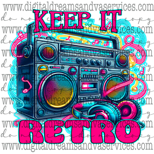 KEEP IT RETRO PNG DESIGN