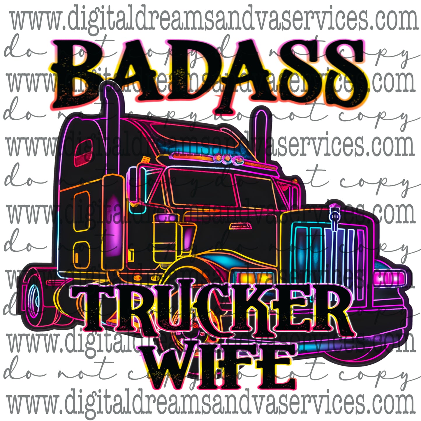 BADA** TRUCKER WIFE PNG DESIGN