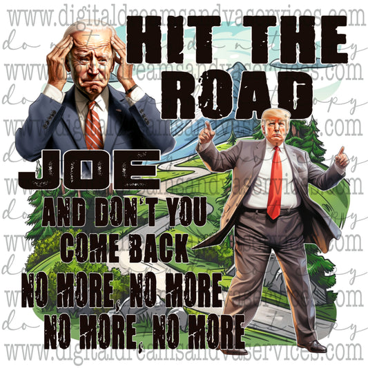 HIT THE ROAD JOE PNG DESIGN