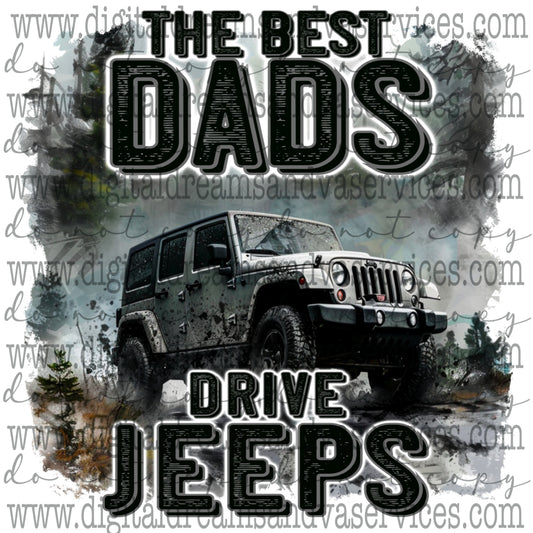 THE BEST DADS DRIVE JEEPS PNG DESIGN