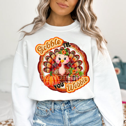 GOBBLE TIL YOU WOBBLE PNG DESIGN