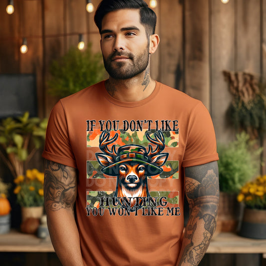 IF YOU DON'T LIKE HUNTING PNG DESIGN