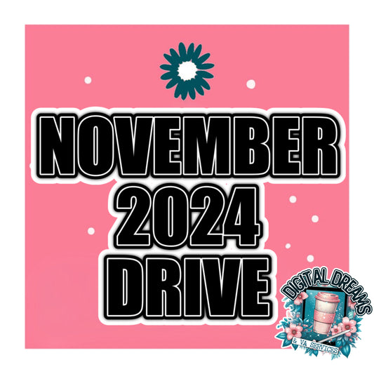 NOVEMBER 2024 DRIVE