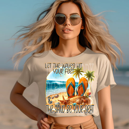 LET THE WAVES HIT YOUR FEET PNG DESIGN