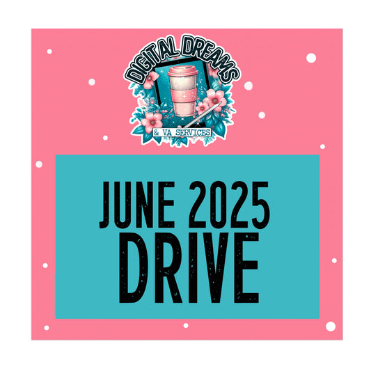 JUNE 2025 DRIVE