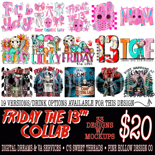FRIDAY THE 13TH COLLAB W/ C'S SWEET THREADS & PINE HOLLOW DESIGN CO