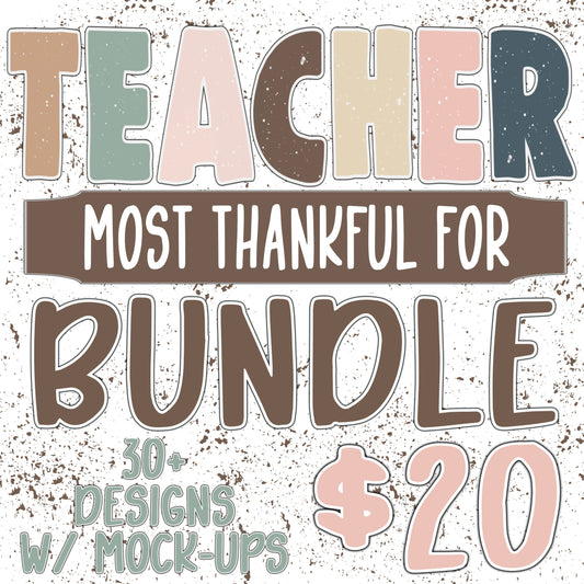 TEACHER MOST THANKFUL FOR BUNDLE